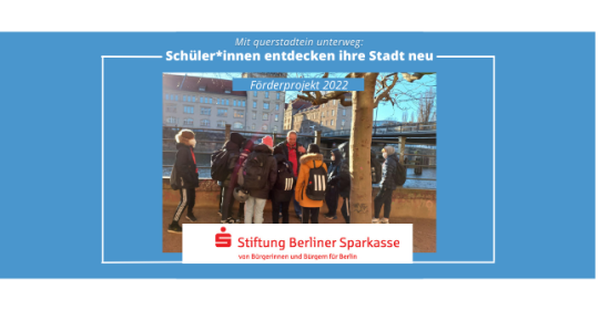 Berliner Schulklassen sind mit querstadtein unterwegs